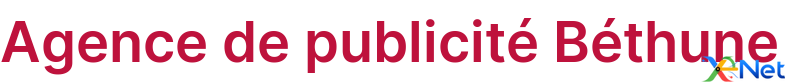 Agence de publicité Béthune
